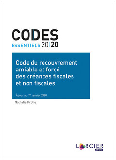 Couverture de l’ouvrage Code essentiel - Code du recouvrement amiable et forcé des créances fiscales et non fiscales