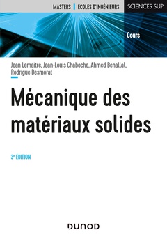 Couverture de l’ouvrage Mécanique des matériaux solides - 3e éd.