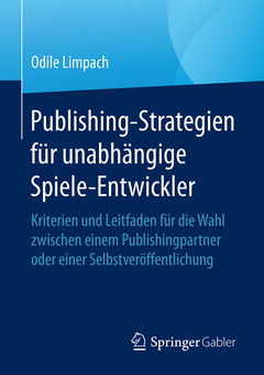 Cover of the book Publishing-Strategien für unabhängige Spiele-Entwickler