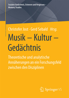 Cover of the book Musik - Kultur - Gedächtnis
