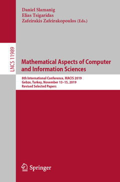 Couverture de l’ouvrage Mathematical Aspects of Computer and Information Sciences