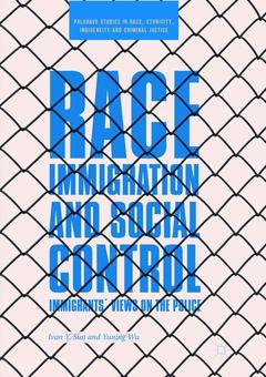 Cover of the book Race, Immigration, and Social Control