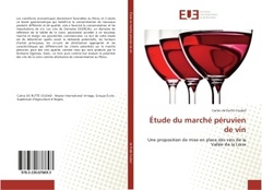 Couverture de l’ouvrage Étude du marché péruvien de vin