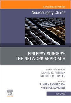 Couverture de l’ouvrage Epilepsy Surgery: The Network Approach, An Issue of Neurosurgery Clinics of North America