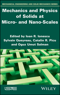 Couverture de l’ouvrage Mechanics and Physics of Solids at Micro- and Nano-Scales