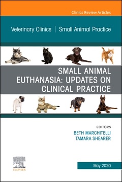 Cover of the book Small Animal Euthanasia,An Issue of Veterinary Clinics of North America: Small Animal Practice