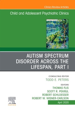 Cover of the book Autism, An Issue of ChildAnd Adolescent Psychiatric Clinics of North America