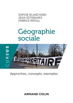 Couverture de l’ouvrage Géographie sociale - Approches, concepts, exemples