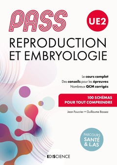 Couverture de l’ouvrage PASS UE2 Reproduction et Embryologie - Manuel : cours + entraînements corrigés