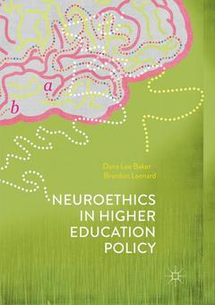 Cover of the book Neuroethics in Higher Education Policy