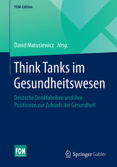 Couverture de l’ouvrage Think Tanks im Gesundheitswesen