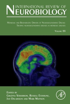 Couverture de l’ouvrage Metabolic and Bioenergetic Drivers of Neurodegenerative Disease: Treating Neurodegenerative Diseases as Metabolic Diseases