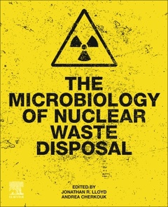 Cover of the book The Microbiology of Nuclear Waste Disposal