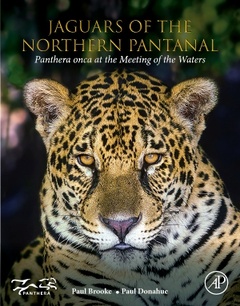 Cover of the book Jaguars of the Northern Pantanal