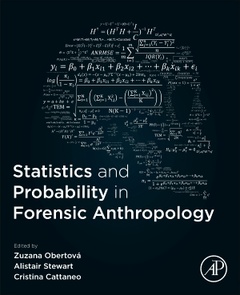 Couverture de l’ouvrage Statistics and Probability in Forensic Anthropology