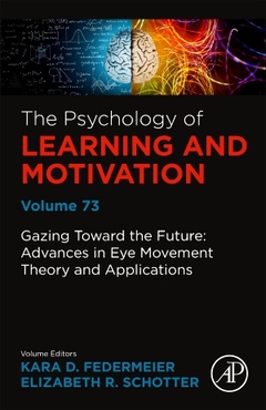 Cover of the book Gazing Toward the Future: Advances in Eye Movement Theory and Applications
