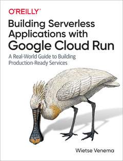Cover of the book Mastering Serverless Applications with Google Cloud Run