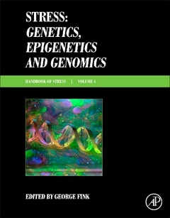 Couverture de l’ouvrage Stress: Genetics, Epigenetics and Genomics