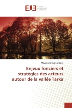 Couverture de l’ouvrage Enjeux fonciers et stratégies des acteurs autour de la vallée Tarka
