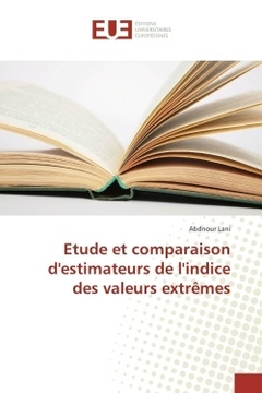 Couverture de l’ouvrage Etude et comparaison d'estimateurs de l'indice des valeurs extrêmes