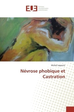 Couverture de l’ouvrage Névrose phobique et Castration