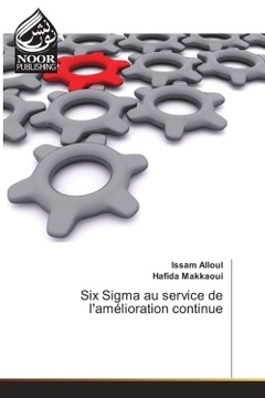 Couverture de l’ouvrage Six Sigma au service de l'amélioration continue