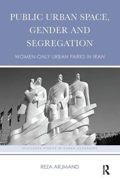 Couverture de l’ouvrage Public Urban Space, Gender and Segregation