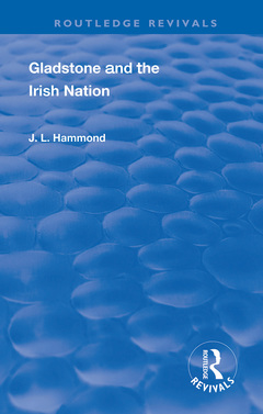 Couverture de l’ouvrage Gladstone and the Irish Nation