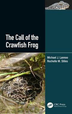 Couverture de l’ouvrage The Call of the Crawfish Frog