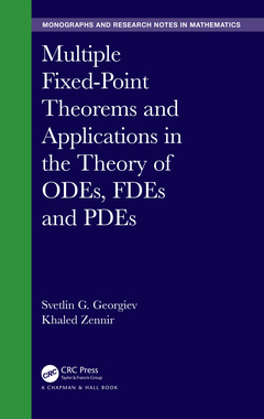 Couverture de l’ouvrage Multiple Fixed-Point Theorems and Applications in the Theory of ODEs, FDEs and PDEs