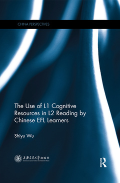 Cover of the book The Use of L1 Cognitive Resources in L2 Reading by Chinese EFL Learners