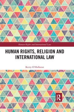 Couverture de l’ouvrage Human Rights, Religion and International Law