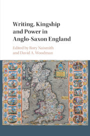 Cover of the book Writing, Kingship and Power in Anglo-Saxon England