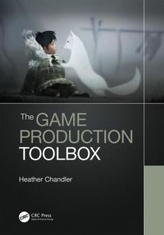 Couverture de l’ouvrage The Game Production Toolbox