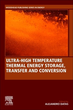 Couverture de l’ouvrage Ultra-High Temperature Thermal Energy Storage, Transfer and Conversion