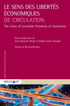 Cover of the book Le sens des libertés économiques de circulation (fr/EN)