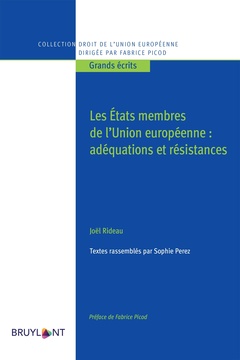 Couverture de l’ouvrage Les états membres de l'Union européenne : adéquation et résistance
