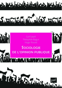 Couverture de l’ouvrage Sociologie de l'opinion publique