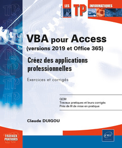 Couverture de l’ouvrage VBA pour Access (version 2019 et Office 365) - Créez des applications professionnelles : Exercices e