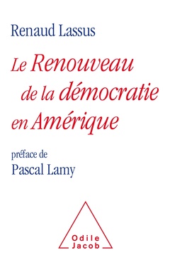 Cover of the book Le renouveau de la démocratie en Amérique