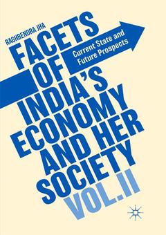 Couverture de l’ouvrage Facets of India's Economy and Her Society Volume II