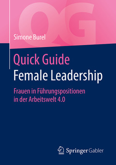 Couverture de l’ouvrage Quick Guide Female Leadership