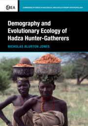 Couverture de l’ouvrage Demography and Evolutionary Ecology of Hadza Hunter-Gatherers