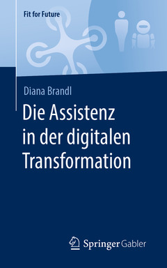 Couverture de l’ouvrage Die Assistenz in der digitalen Transformation