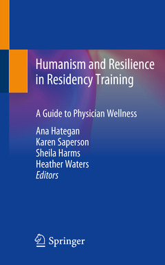 Couverture de l’ouvrage Humanism and Resilience in Residency Training