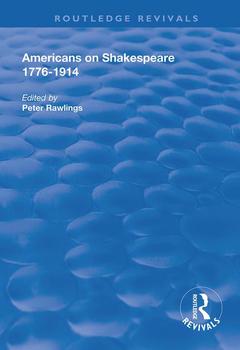 Couverture de l’ouvrage Americans on Shakespeare, 1776-1914