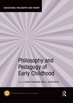 Couverture de l’ouvrage Philosophy and Pedagogy of Early Childhood