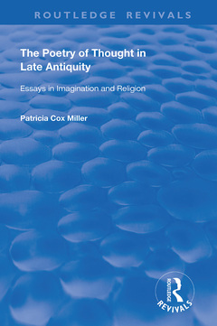 Couverture de l’ouvrage The Poetry of Thought in Late Antiquity