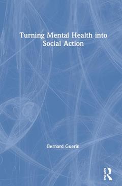 Cover of the book Turning Mental Health into Social Action