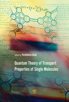 Couverture de l’ouvrage Quantum Theory of Transport Properties of Single Molecules
